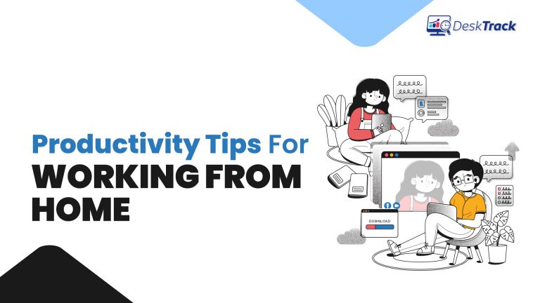 productivity tips for working from home