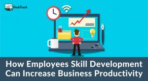 Can Employee Skill Development Boost Business Productivity?