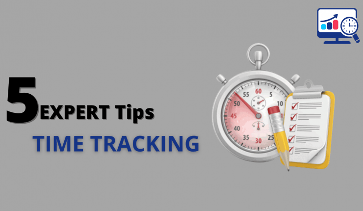 5 expert tips to get the most out of time-tracking