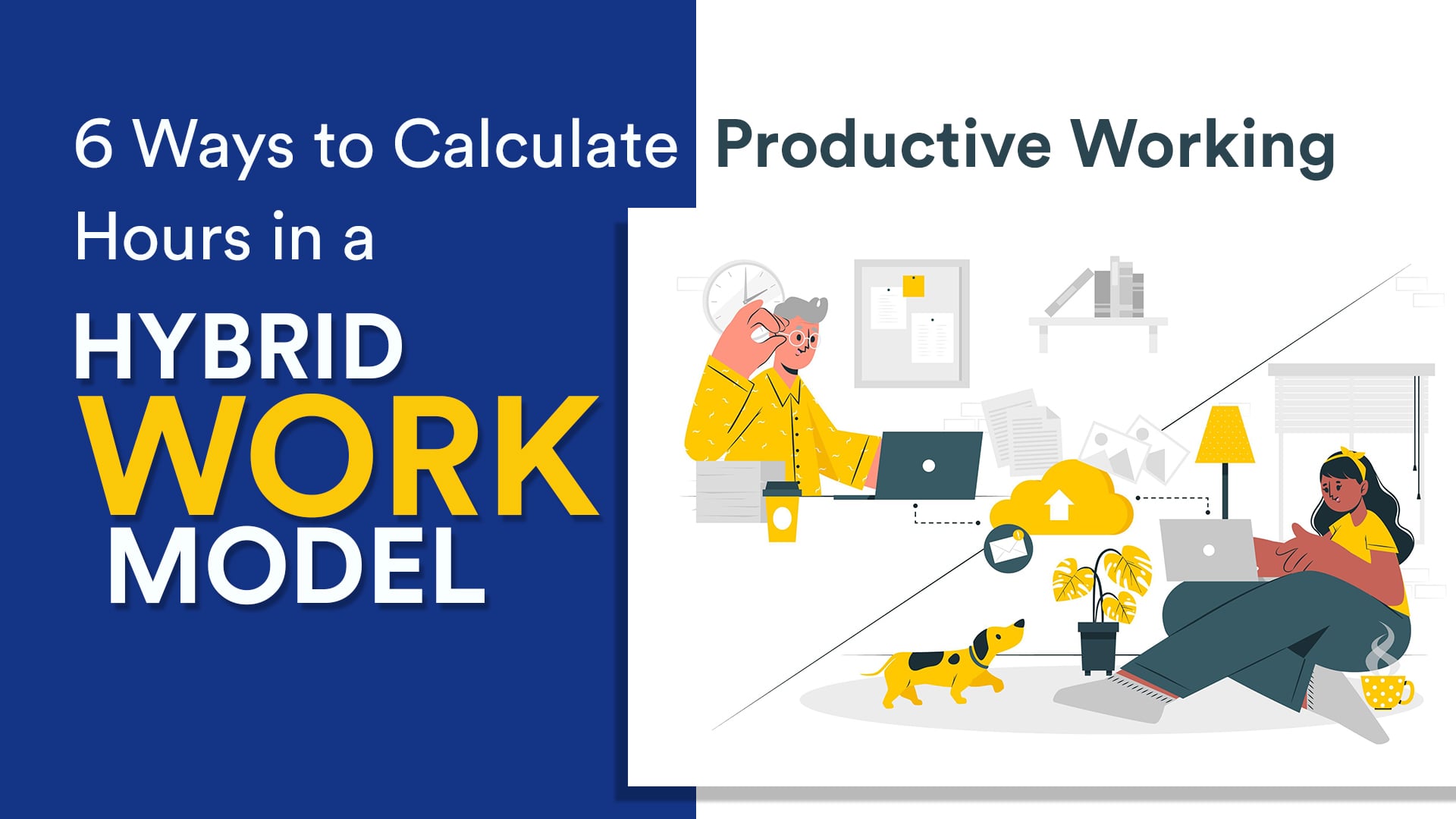 find-ways-to-calculate-working-hours-in-hybrid-work