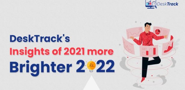 DeskTrack: Outlook for 2021 and 2022, as Brighter than ever