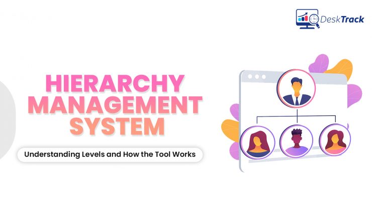 Hierarchy Management System