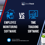 Time Tracking Software vs. Employee Monitoring Software: Which One Do You Need?