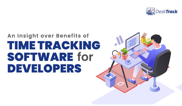 Benefits of Best Time Tracking Software for Developers and App Development Team