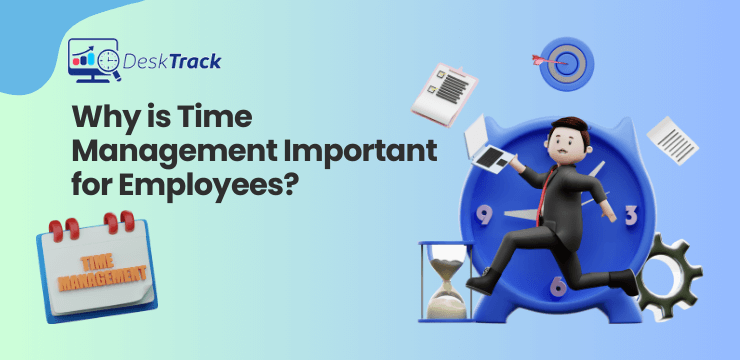 Why is Time Management Important for Employees