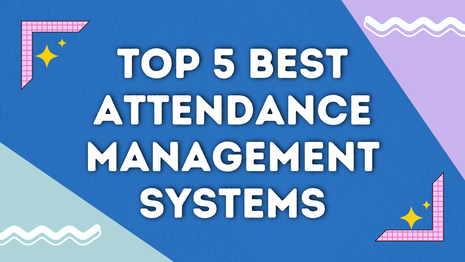 Top 5 Online Attendance Management System