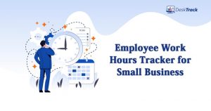 Employee Work Hour Tracker to Improve Efficiency in Business