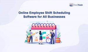 Online Employee Shift Scheduling Software for Small Business
