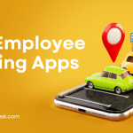 All You Need to Know About Field Employee Tracking Apps in 2025