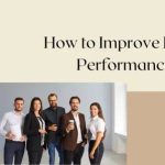 How to Improve Employee Performance at Work?