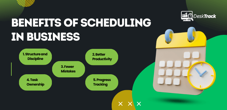 Benefits of Scheduling in Business