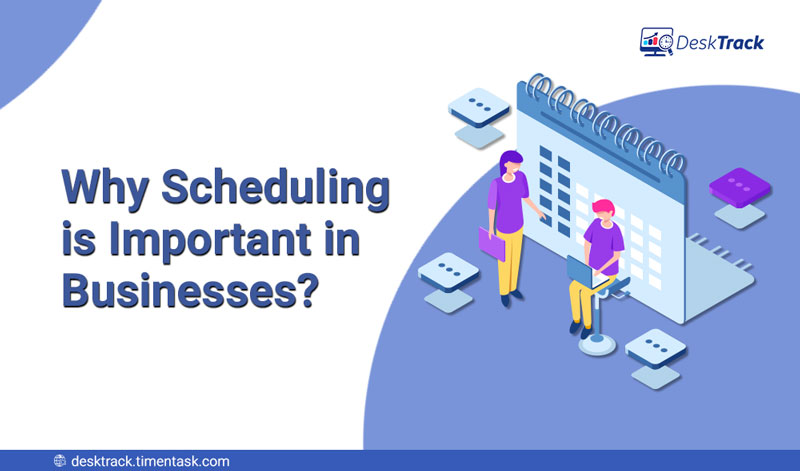 why-scheduling-is-important-benefits-of-business-scheduling