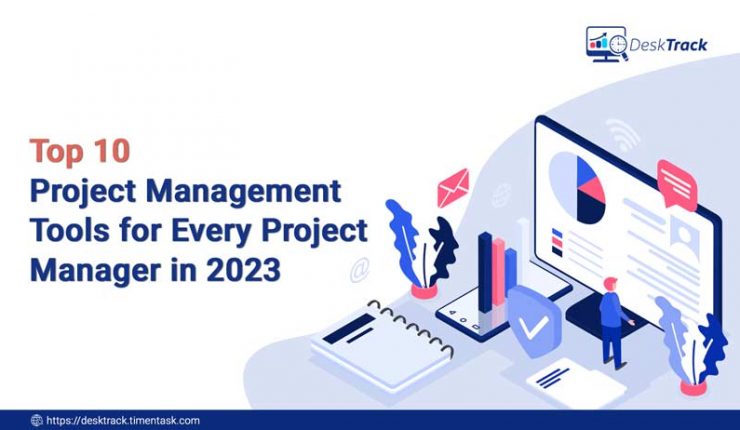 Top 10 Project Management Tools for Project Managers in 2023