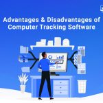 Advantages & Disadvantages of Computer Tracking Software