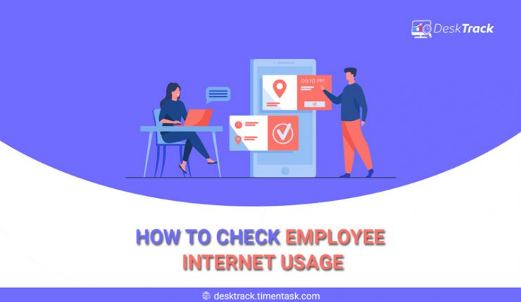 How to Check Employee Internet Usage in the Office?