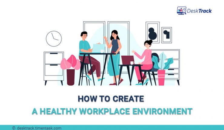 healthy workplace environment
