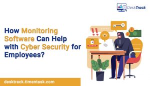 Can Monitoring Software help Employees with Cybersecurity?