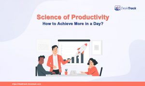 The Science of Productivity: How Can I Do More in a Day