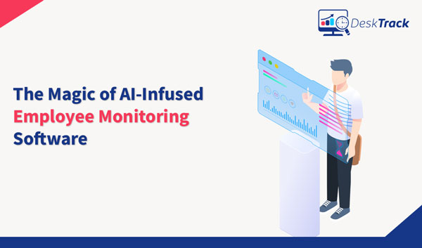 AI Employee Monitoring Benefits : How to Improve Productivity