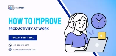 How to Improve Productivity at Work: A Complete Guide in 2026