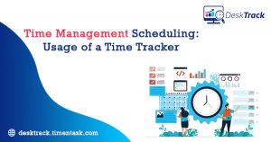 Time Management Scheduling: How to Usage of Time Tracker