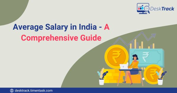 Average Salary in India - A Comprehensive Guide
