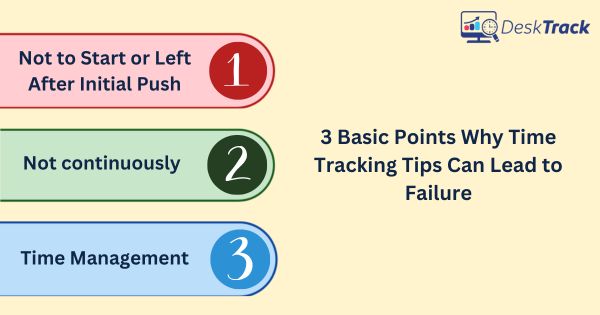 3 Basic Points Why Time Tracking Tips Can Lead to Failure