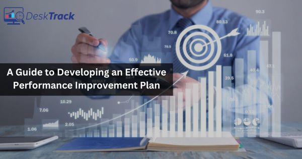 A Guide to Developing an Effective Performance Improvement Plan