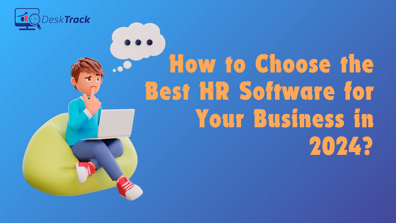 How to Choose the Best HR Software for Your Business