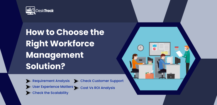 How to Choose the Right Workforce Management Solution