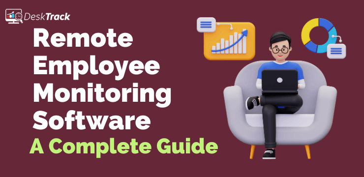 Remote Employee Monitoring Software