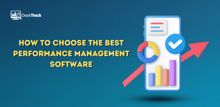 How to Choose the Best Performance Management Software