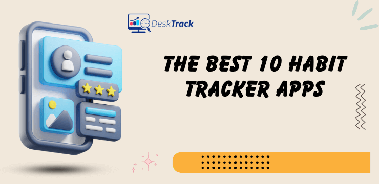 The Best 10 Habit Tracker Apps