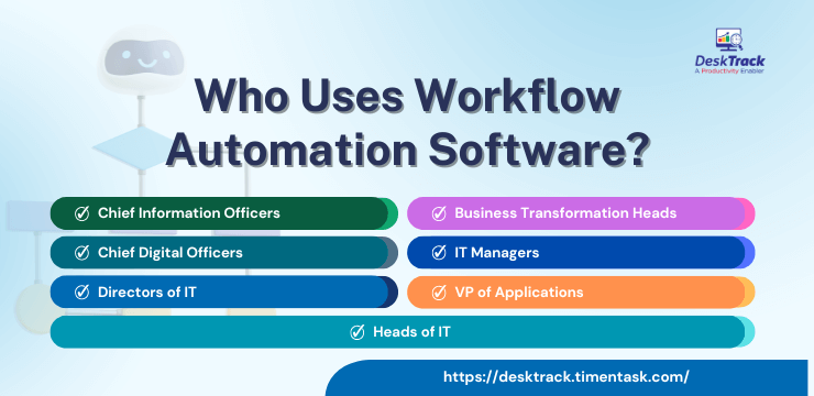 Who Uses Workflow Automation Software