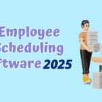 Top 15 Employee Scheduling Software for Businesses in 2025