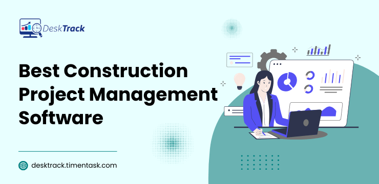 Best Construction Project Management Software