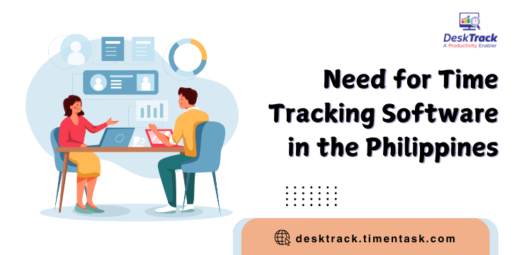 Need for Time Tracking Software in the Philippines