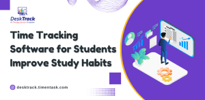 How Time Tracking Software for Students Improve Study Habits