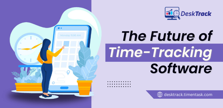 The Future of Time-Tracking Software