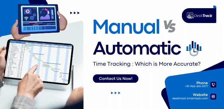 Manual vs. Automatic Time Tracking Which is More Accurate