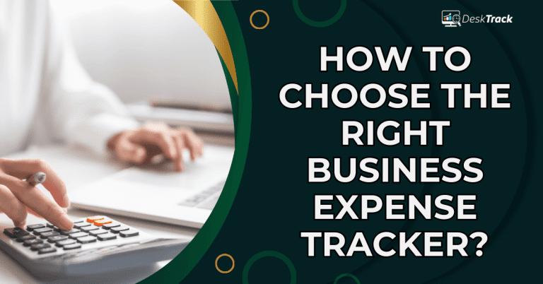 How-to-Choose-the-Right-Business-Expense-Tracker