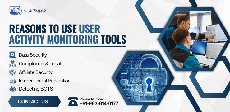 Reasons to Use User Activity Monitoring Tools