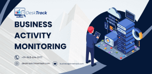 Business Activity Monitoring: All You Need to Know About in 2025