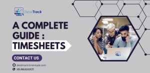 All You Need to Know About Timesheets in 2025