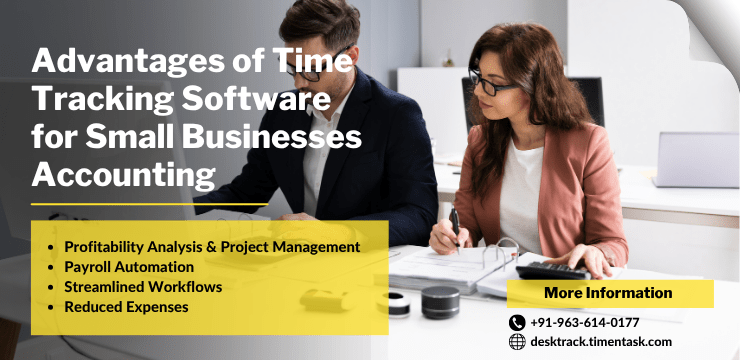 Advantages of Time Tracking Software for Small Businesses Accounting
