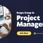 What is Scope Creep in Project Management?