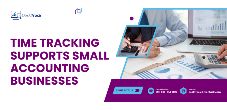 Time Tracking Supports Small Accounting Businesses