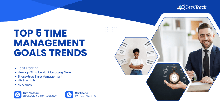 Time Management Goals Trends