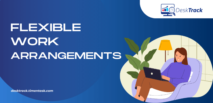Flexible Work Arrangements