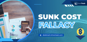 All You Need to Know About the Sunk Cost Fallacy